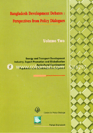 Bangladesh Development Debates : Perspctives from policy Dialogues (Volume Two)