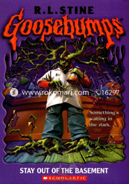 Goosebumps : 02 Stay Out Of The Basement
