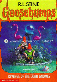 Goosebumps : 34 Revenge Of The Lawn Gnomes 