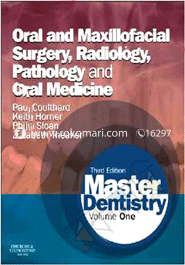 Master Dentistry: Volume 1: Oral And Maxillofacial Surgery Radiology Pathology And Oral Medicine 
