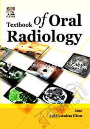 Textbook Of Oral Radiology 