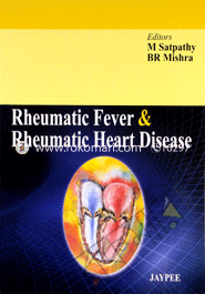 Rheumatic Fever and Rheumatic Heart Disease 