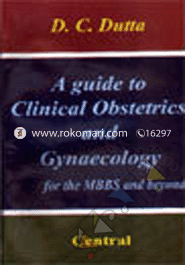 A Guide to Clinical Obstetrics and Gynaecology 