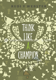 Think Like a Champion 