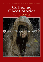Collected Ghost Stories 