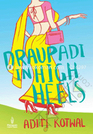 Draupadi in High Heels