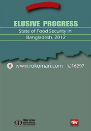 Elusive Progress state of Food Security in Bangladesh-2012