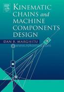 inematic Chains and Machine Components Design