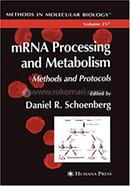 mRNA Processing and Metabolism