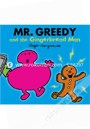 Mr. Greedy and the Gingerbread man
