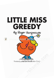 Little Miss Greedy (Mr. Men and Little Miss)