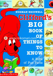 Clifford's Big Book of Things to Know 