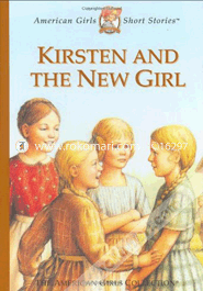 Kirsten and the New Girl 