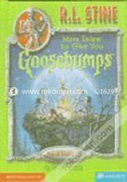 More Tales to Give You Goosebumps