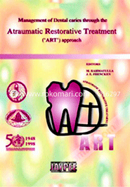 Management of Dental Caries Through the Atraumatic Restorative Treatment (Art) 