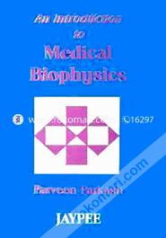 An Introduction to Medical Biophysics (Paperback)