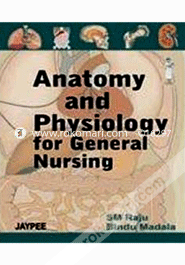Anatomy and Physiology for General Nursing (Paperback)