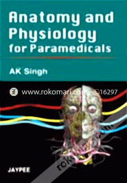 Anatomy and Physiology for Paramedicals (Paperback)