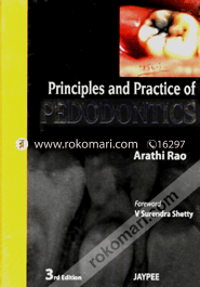 Principles and Practice of Pedodontics  