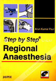 Step by Step Regional Anaesthesia (with Photo CD Rom) (Paperback)