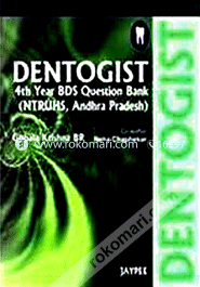 Dentogist 4th Year BDS Question Bank 