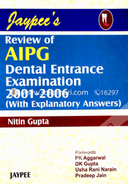 Jaypee's Review of AIPG Dental Entrance Examination (2001-2006)