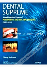 Dental Supreme Solved Question Papers for Periodontics and Oral Implantology (Paperback)