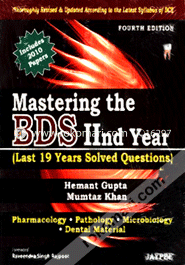 Mastering the BDS Iind Year (Last 19 Years Solved Questions) (Paperback)