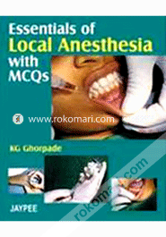 Essentials of Local Anesthesia with MCQS 