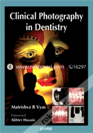 Clinical PhotogrAPHy in Dentistry 