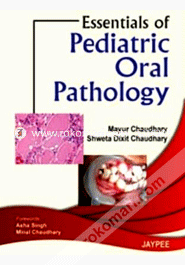 Essentials of Pediatric Oral Pathology (Paperback)