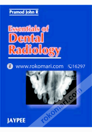 Essentials of Dental Radiology (Paperback)
