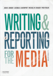 Writing and Reporting for the Media