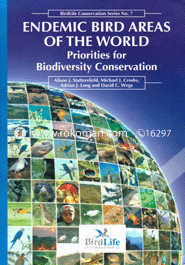 Endemic Bird Areas of the World: Priorities for Biodiversity Conservation 
