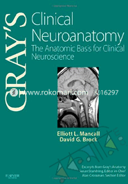 Gray's Clinical Neuroanatomy The Anatomic Basis For Clinical Neuroscience 