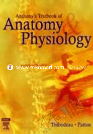 Anthony's Textbook of Anatomy and Physiology 