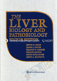 The Liver - Biology And Pathobiology 