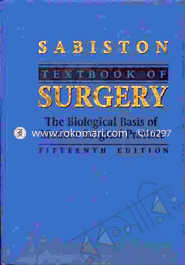 Textbook Of Surgery - The Biological Basis Of Modern Surgical Practice 