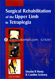 Surgical Rehabilitation of the Upper Limb in Tetraplegia 