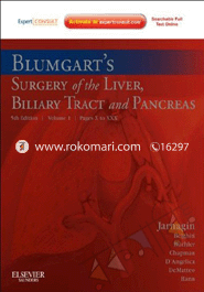 Blumgart's Surgery Of The Liver, Biliary Tract And Pancreas: 2-Volume Set, Expert Consult Online 