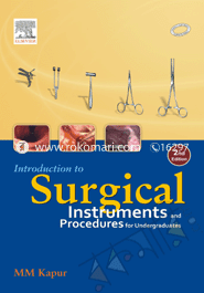 Introduction To Surgical Instruments and Procedures For Undergraduates 