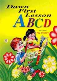 Dawn First Lesson A B C D- For Classes Play And Nursery 
