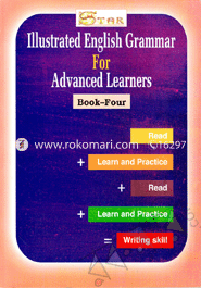 Star Illustrated English Grammar for Advanced Learners - (Book-Four)