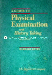A Guide to Physical Examination and History Taking (Hardcover)