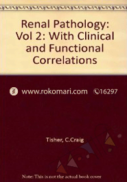 Renal Pathology with Clinical and Functional Correlations (2-Volume Set) 