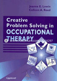 Creative Problem Solving in Occupational Therapy (Paperback)