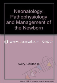Neonatology: Pathophysiology and Management of the Newborn (Hardcover) image