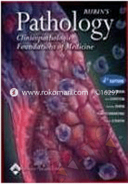 Rubin's Pathology: Clinicopathologic Foundations of Medicine (Hardcover)