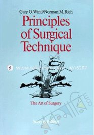Principles of Surgical Technique: The Art of Surgery 