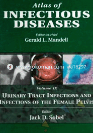 Atlas of Infectious Diseases: Urinary Tract Infections and Infections of the Female Pelvis 